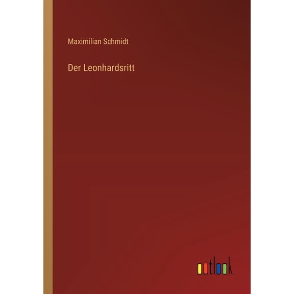Der Leonhardsritt, (Paperback)