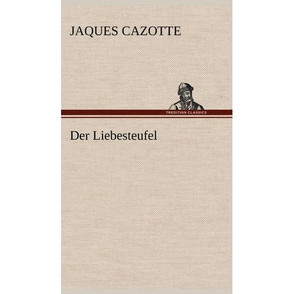 Der Liebesteufel (Hardcover)