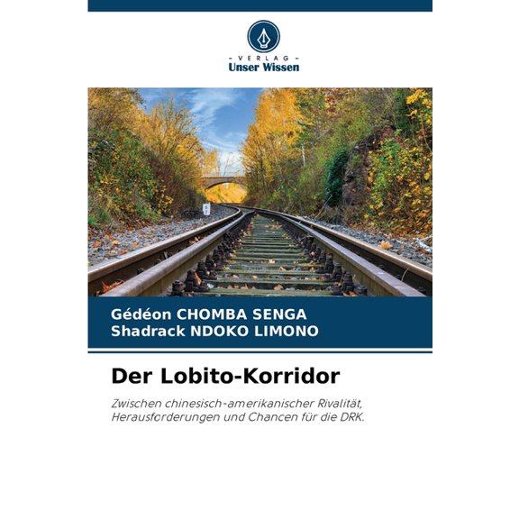 Der Lobito-Korridor, (Paperback)