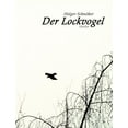 thumbnail image 1 of Der Lockvogel, (Paperback), 1 of 1