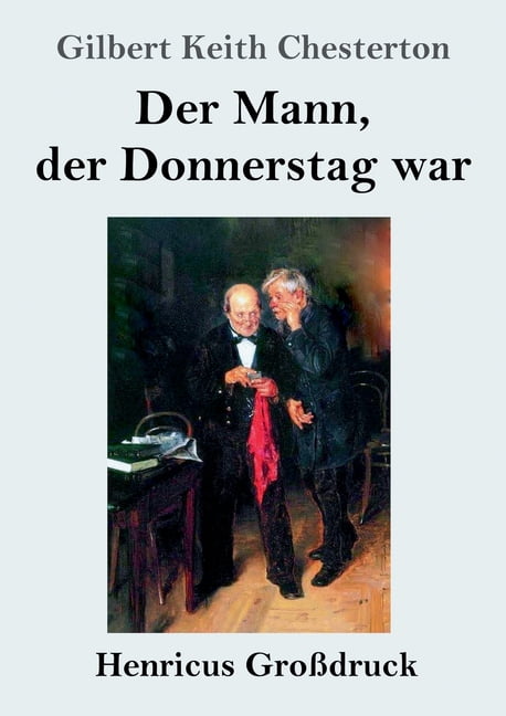 Der Mann, der Donnerstag war (Großdruck), (Paperback)