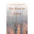 thumbnail image 1 of Der Mann im Baum: Nichts ist unmÃ¶glich, (Hardcover), 1 of 1
