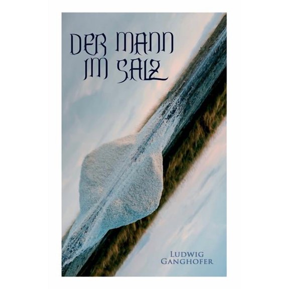 Der Mann im Salz, (Paperback)
