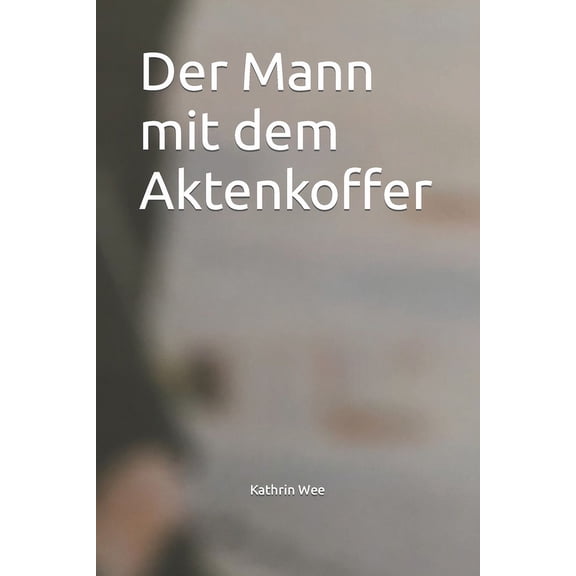 Der Mann mit dem Aktenkoffer (Paperback)