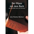 thumbnail image 1 of Der Mann mit dem Buch oder: Die Bibel unter den Menschen, (Paperback), 1 of 1