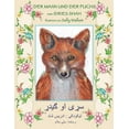thumbnail image 1 of Lehrgeschichten Der Mann und der Fuchs: Zweisprachige Ausgabe Deutsch-Paschtu, (Paperback), 1 of 1