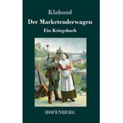 Der Marketenderwagen Hardcover