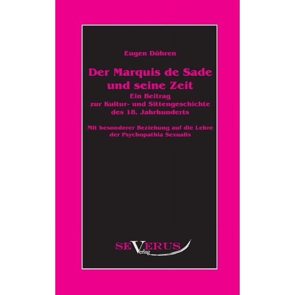 Der Marquis de Sade und seine Zeit