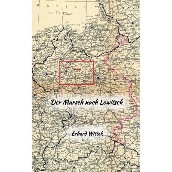 Der Marsch nach Lowitsch, (Paperback)
