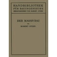 thumbnail image 1 of Der Massivbau: Stein-, Beton- Und Eisenbetonbau, (Paperback), 1 of 1