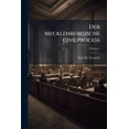 thumbnail image 1 of Der Mecklenburgische Civilproceß; Volume 1 (Paperback), 1 of 1