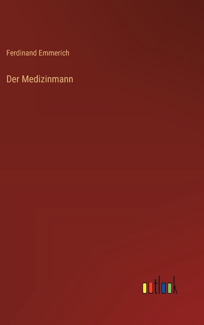 Der Medizinmann, (Hardcover)