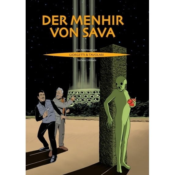 Der Menhir von Sava: Die Abenteuer von Giorgetti und Tavolari, (Paperback)