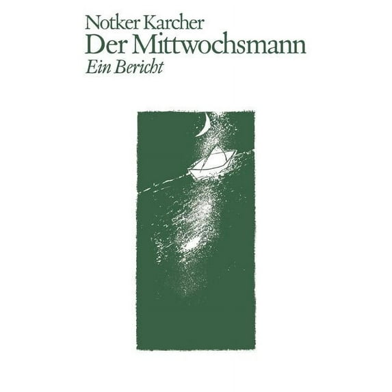 Der Mittwochsmann: Als Helfer im stationären Hospiz. Ein Bericht., (Paperback)