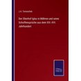 thumbnail image 1 of Der Oberhof Iglau in Mähren und seine Schoffensprüche aus dem XIII.-XVI. Jahrhundert (Paperback), 1 of 1