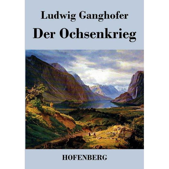 Der Ochsenkrieg