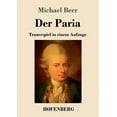 thumbnail image 1 of Der Paria : Trauerspiel in einem Aufzuge (Paperback), 1 of 1