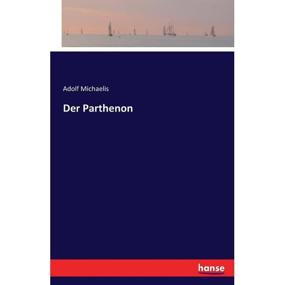 Der Parthenon, (Paperback)