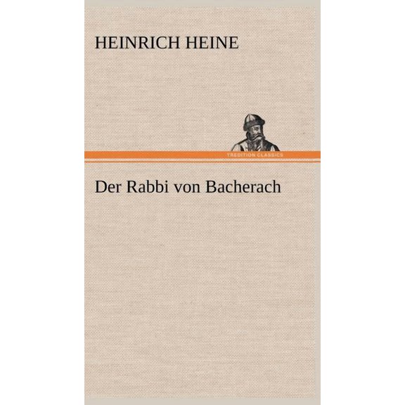 Der Rabbi Von Bacherach (Hardcover)