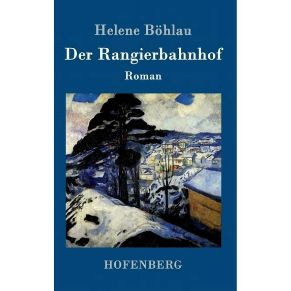 Der Rangierbahnhof (Hardcover)