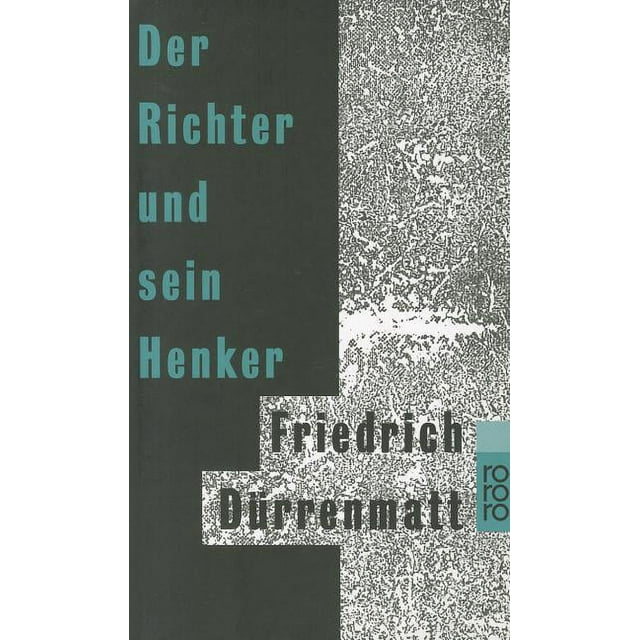 Zusammenfassung Der Richter Und Sein Henker Der Richter Und Sein Henker (Paperback) - Walmart.com