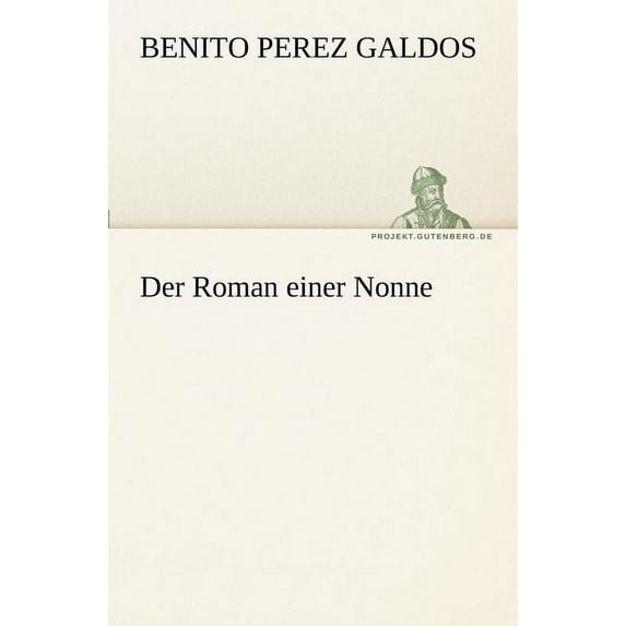 Der Roman Einer Nonne (Paperback)