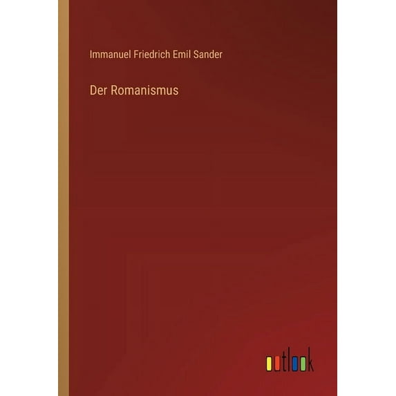 Der Romanismus (Paperback)
