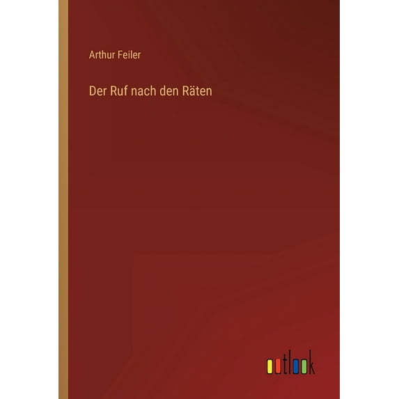 Der Ruf nach den Räten (Paperback)