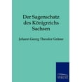 thumbnail image 1 of Der Sagenschatz des K?nigreichs Sachsen, 1 of 1
