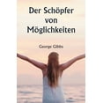 thumbnail image 1 of Der SchÃ¶pfer von MÃ¶glichkeiten, (Paperback), 1 of 1
