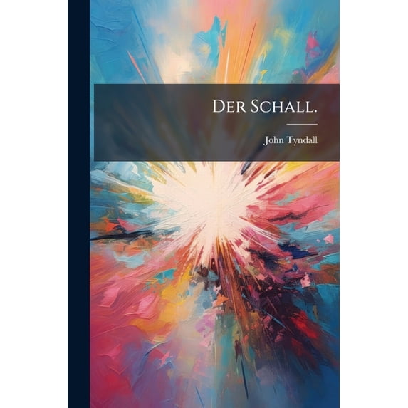 Der Schall. (Paperback)