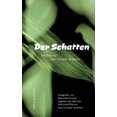 thumbnail image 1 of Der Schatten: Fotografien von Maria Reichenauer begleiten das MÃ¤rchen Der Schatten von Hans Christian Andersen, (Paperback), 1 of 1