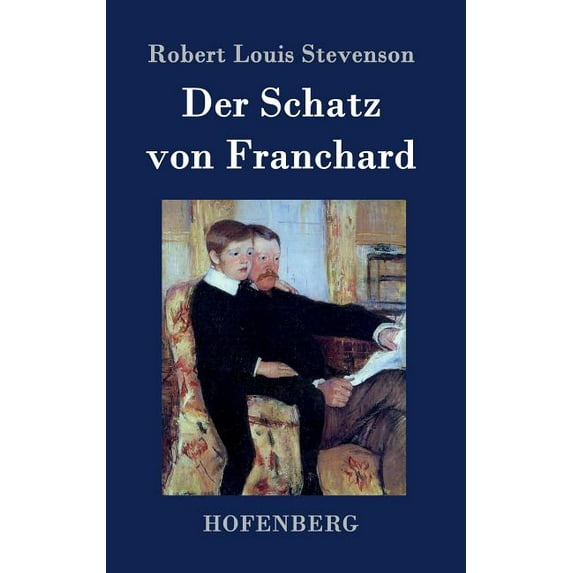 Der Schatz von Franchard (Hardcover)