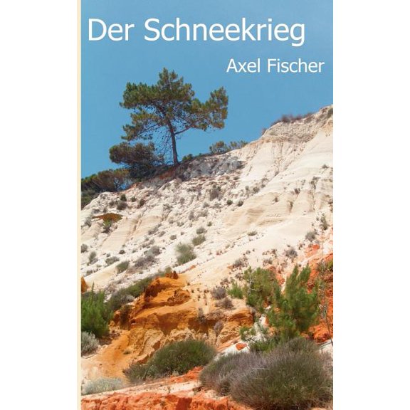 Der Schneekrieg, (Paperback)