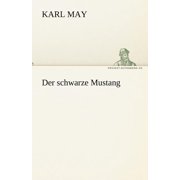 Der Schwarze Mustang Paperback