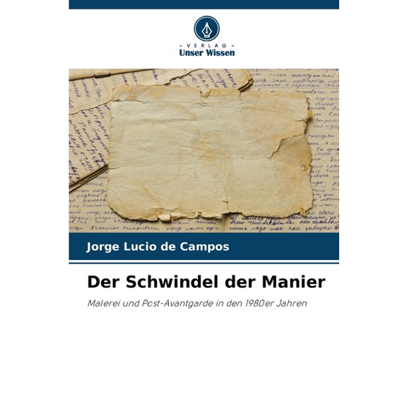 Der Schwindel der Manier, (Paperback)