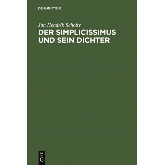 Der Simplicissimus und sein Dichter, (Hardcover)
