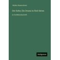 thumbnail image 1 of Der Sohn; Ein Drama in fünf Akten: in Großdruckschrift, (Paperback), 1 of 1