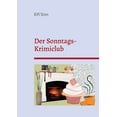 thumbnail image 1 of Der Sonntags-Krimiclub, (Paperback), 1 of 1
