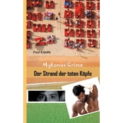 Der Strand der toten K pfe Mykonos Crime 29, Paperback