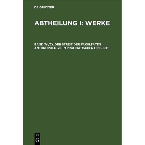 Der Streit Der Fakultäten Anthropologie in Pragmatischer Hinsicht (Hardcover)