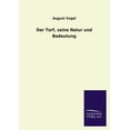 thumbnail image 1 of Der Torf, Seine Natur Und Bedeutung (Paperback), 1 of 1