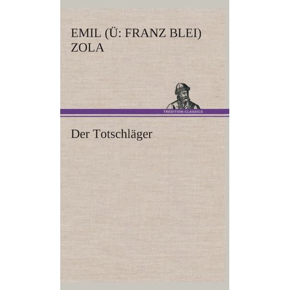Der Totschläger (Hardcover)