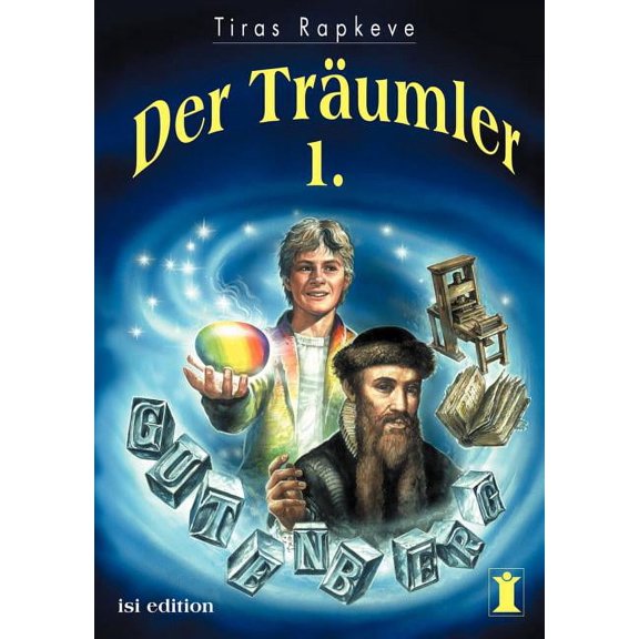 Der TrÃ¤umler 1: Roy Rapperpotz im Land der TrÃ¤ume, (Paperback)