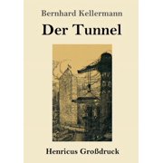 Der Tunnel Gro druck Paperback