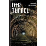 Der Tunnel, Paperback