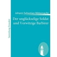 thumbnail image 1 of Der Ungluckselige Soldat Und Vorwitzige Barbirer, 1 of 1