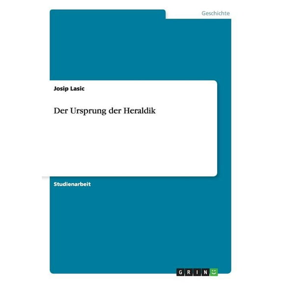 Der Ursprung der Heraldik (Paperback)