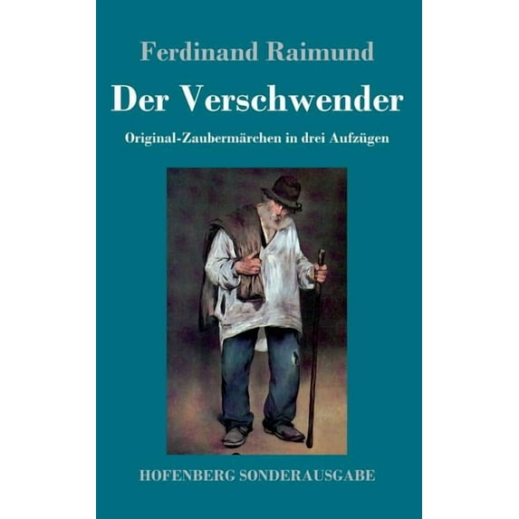Der Verschwender (Hardcover)