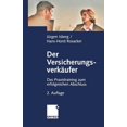 thumbnail image 1 of Der VersicherungsverkÃ¤ufer: Das Praxistraining Zum Erfolgreichen Abschluss, (Paperback), 1 of 1